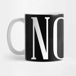 NOPE Mug
